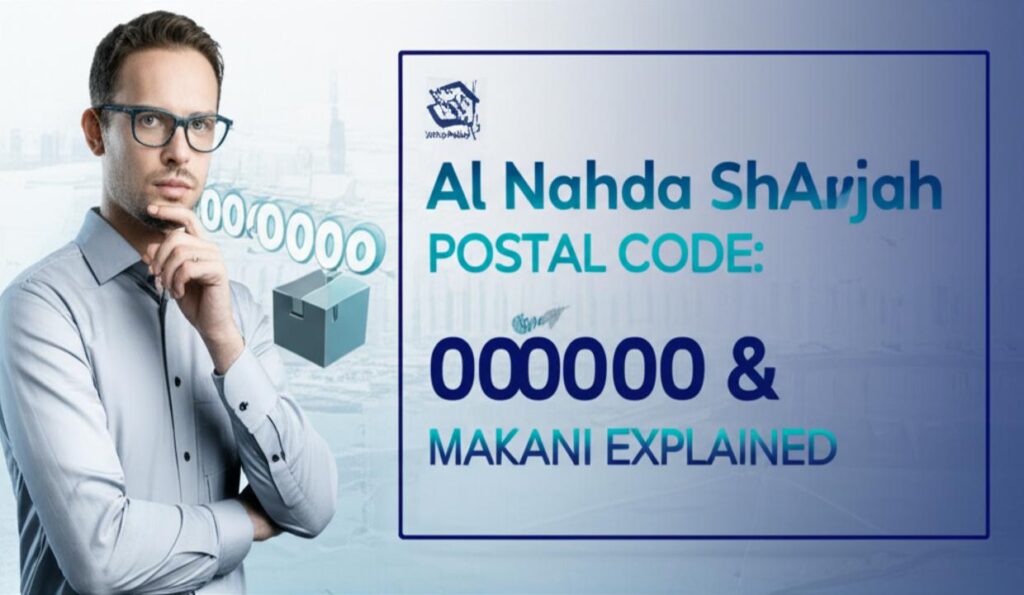 Al Nahda (Sharjah) Postal Code 2025-2026: Your Definitive Guide to Pin Codes & Address Details