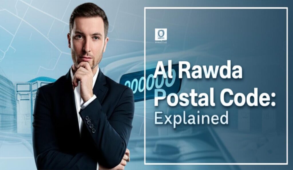Al Rawda Postal Code 2025: Your Essential Guide to Finding & Using It