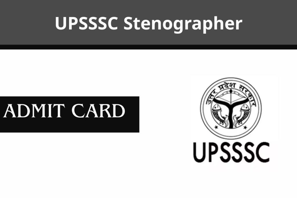 UPSSSC Stenographer