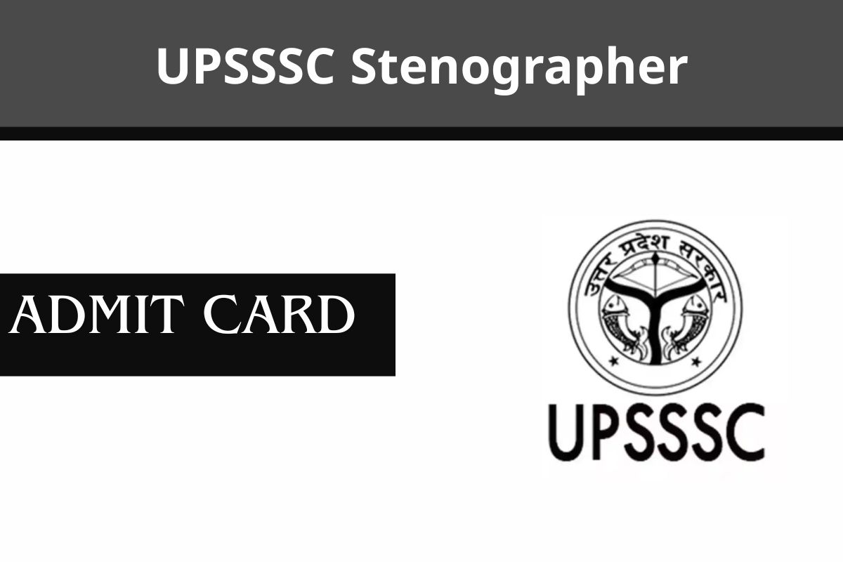 UPSSSC Stenographer
