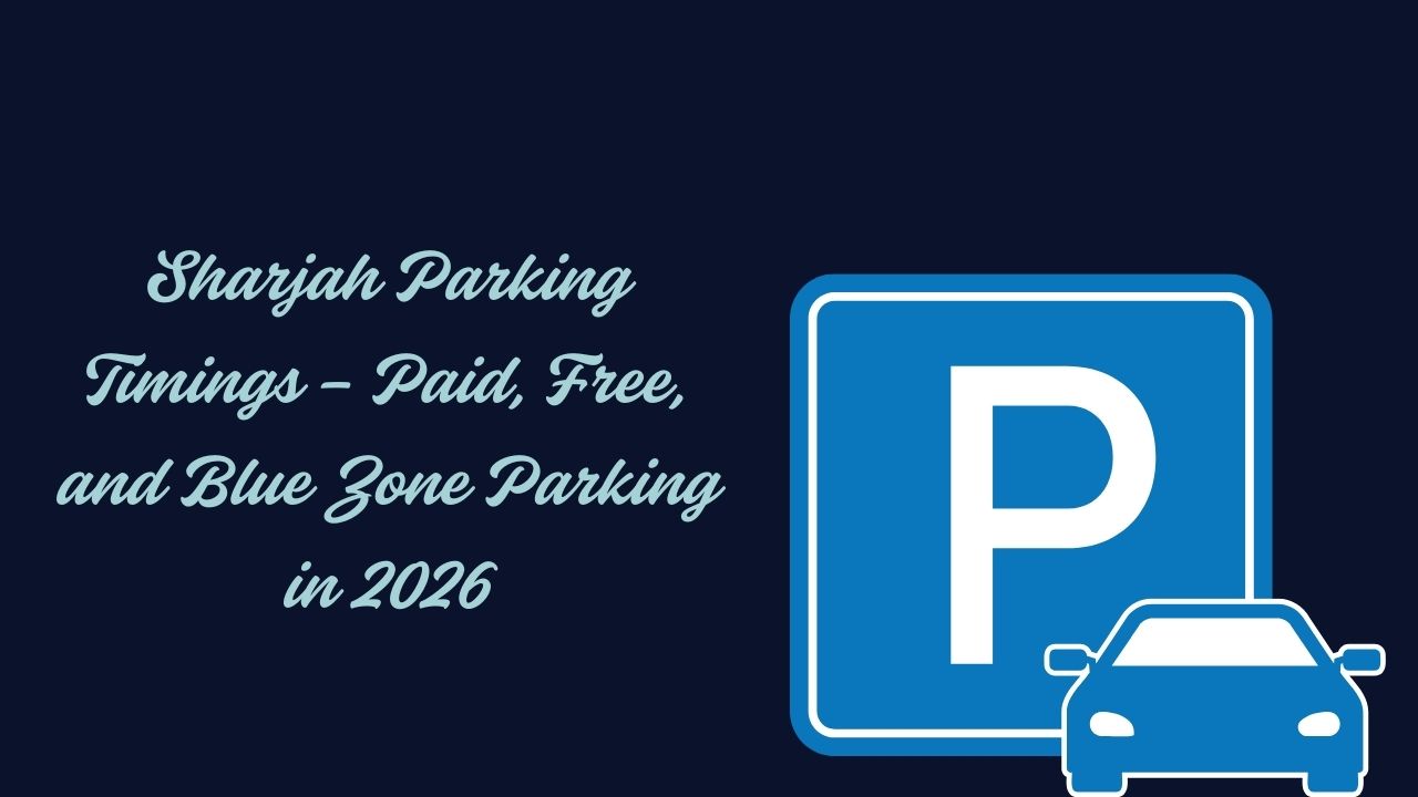 Sharjah Parking Timings